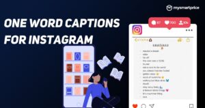 100+ Short One-word Captions for Instagram to Boost Your Posts